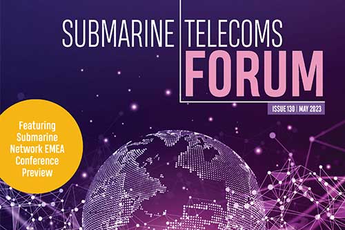 Issue #130 of SubTel Forum explores Global Capacity in the submarine industry, featuring a Submarine Networks EMEA '23 preview.